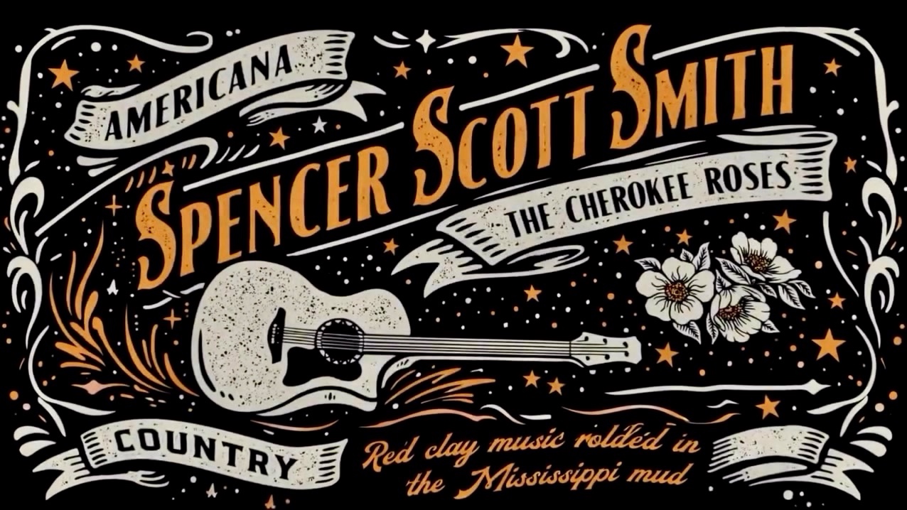 Spencer Scott Smith & The Cherokee Roses